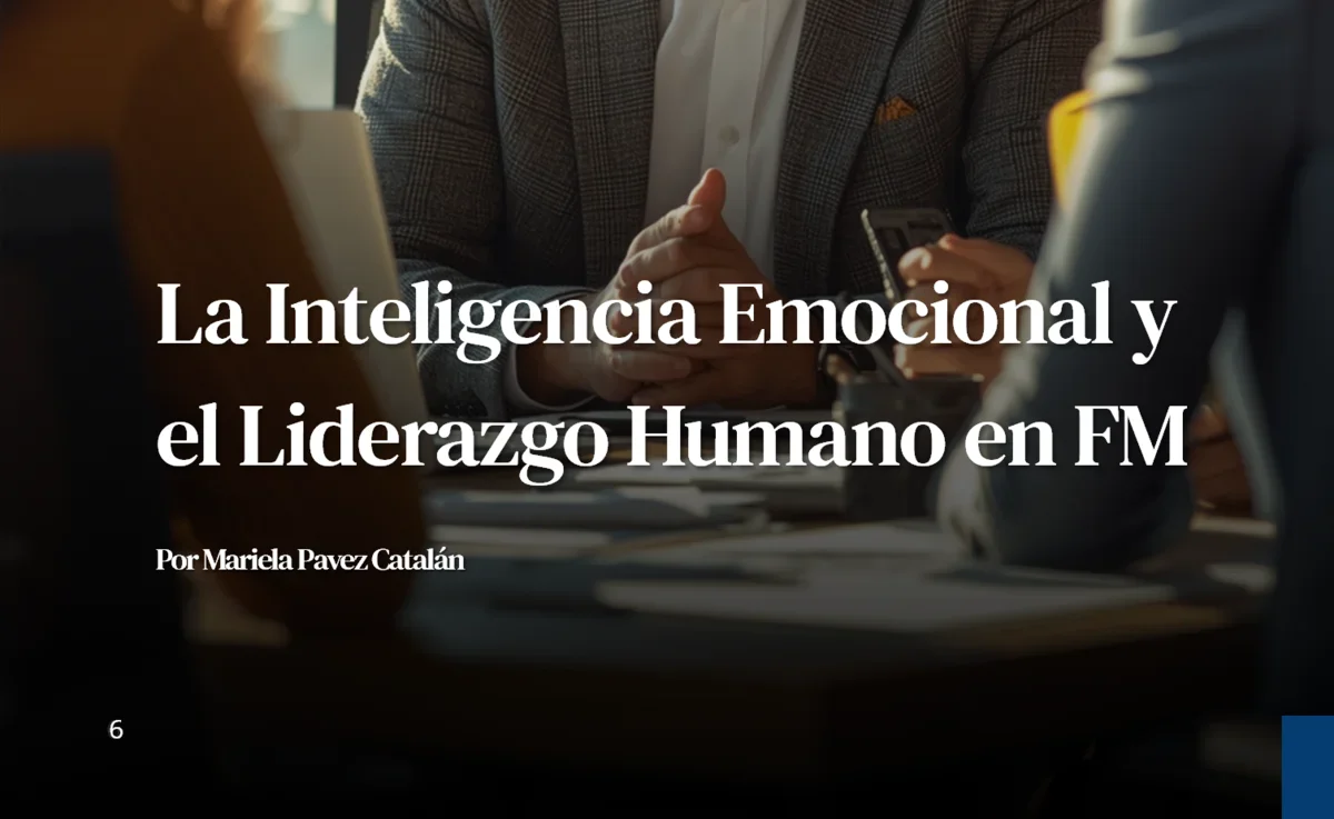 Emotionele intelligentie en menselijk leiderschap: FM's pad van operaties naar organisatorische excellentie